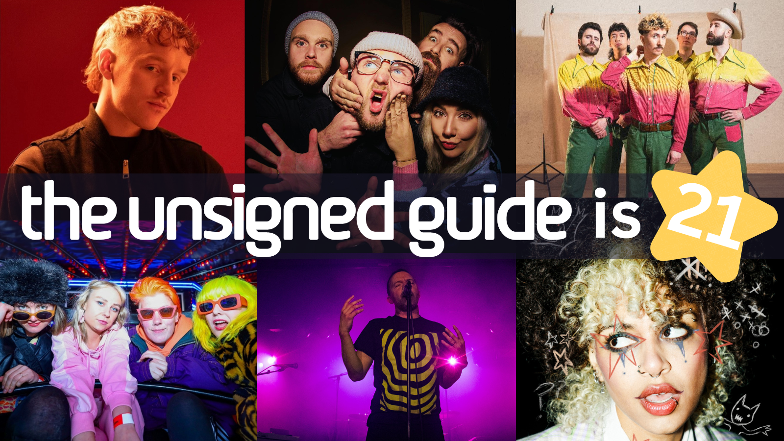 * The Unsigned Guide is 21! * Check out 21 incredible emerging Spotlight artists who are making waves
